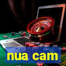 nua cam